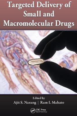 Cover of Targeted Delivery of Small and Macromolecular Drugs