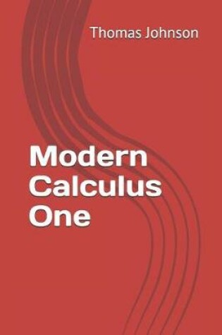 Cover of Modern Calculus One