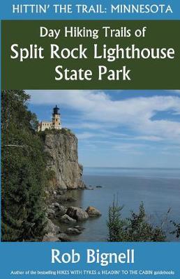 Book cover for Day Hiking Trails of Split Rock Lighthouse State Park