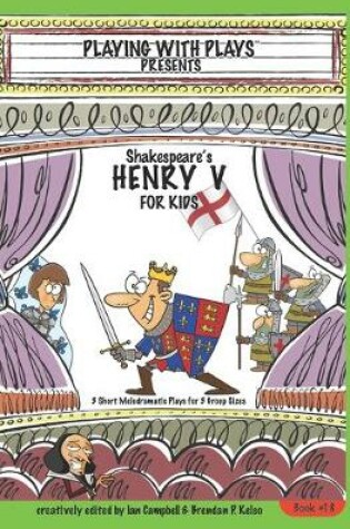 Cover of Shakespeare's Henry V for Kids