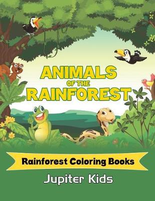 Book cover for Animals Of The Rainforest