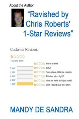 Cover of Ravished by Chris Roberts' 1-Star Reviews