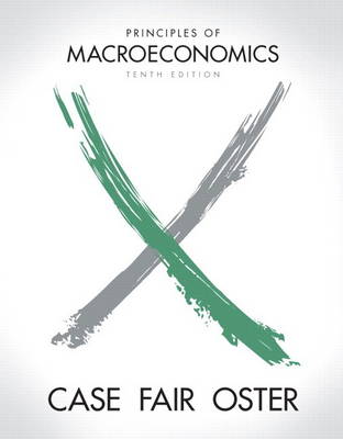 Book cover for Principles of Macroeconomics Plus NEW MyEconLab with Pearson eText -- Access Card Package