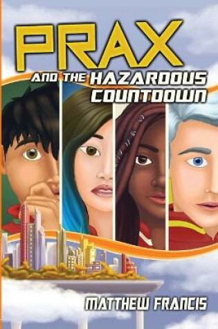Cover of PRAX and the Hazardous Countdown