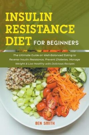Cover of Insulin Resistance Diet For Beginners