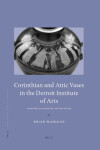 Book cover for Corinthian and Attic Vases in the Detroit Institute of Arts