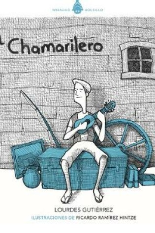 Cover of Chamarilero