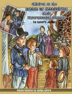 Book cover for Children at the Battle of Gettysburg - Their Unforgettable Summer