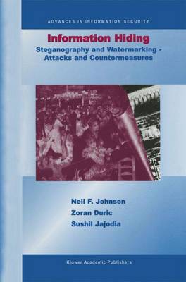 Cover of Information Hiding: Steganography and Watermarking-Attacks and Countermeasures