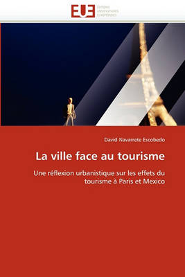 Book cover for La Ville Face Au Tourisme