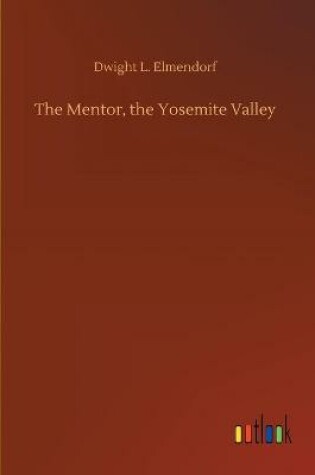 Cover of The Mentor, the Yosemite Valley