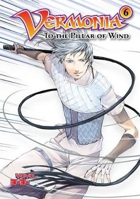 Book cover for Vermonia 6: To the Pillar of Wind