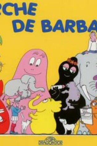 Cover of L'arche de Barbapapa