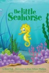 Book cover for The Little Seahorse