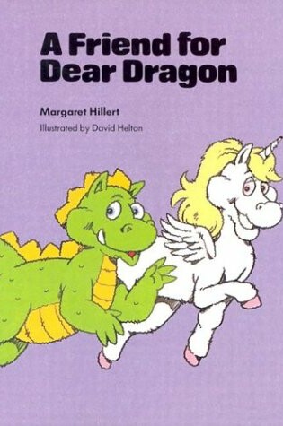 Cover of A Friend for Dear Dragon, Softcover, Beginning to Read