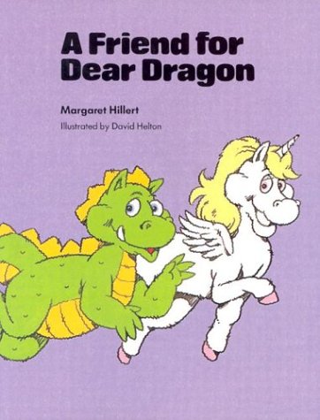 Book cover for A Friend for Dear Dragon, Softcover, Beginning to Read