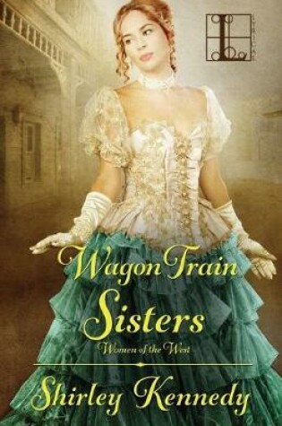 Cover of Wagon Train Sisters