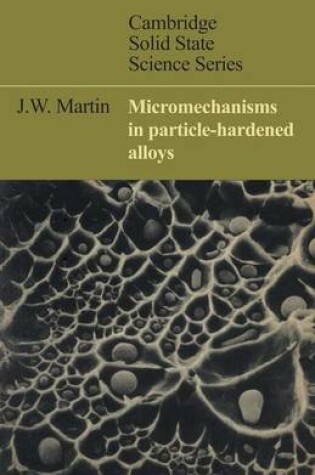 Cover of Micromechanisms in Particle-Hardened Alloys