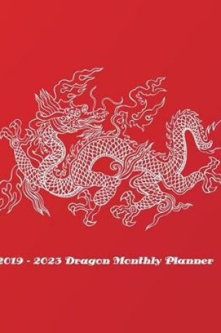 Cover of 2019 - 2023 Dragon Monthly Planner