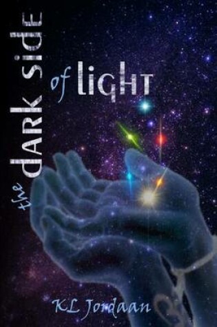 Cover of The Dark Side of Light