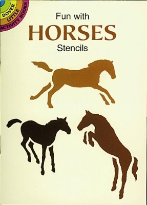 Cover of Fun with Horses Stencils