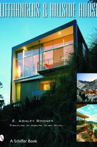 Cover of Cliffhangers and Hillside Homes: Views from the Treets