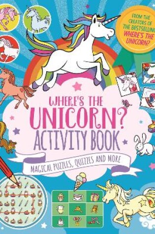 Cover of Where's the Unicorn? Activity Book