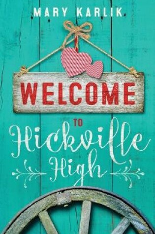 Cover of Welcome To Hickville High