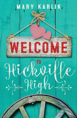 Book cover for Welcome To Hickville High