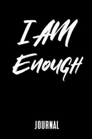 Cover of I Am Enough Journal