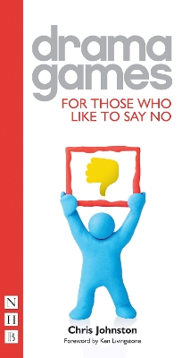 Book cover for Drama Games for Those Who Like to Say No