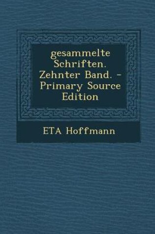 Cover of Gesammelte Schriften. Zehnter Band.