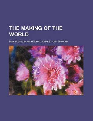 Book cover for The Making of the World