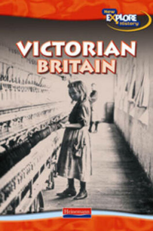Cover of New Explore History: Victorians