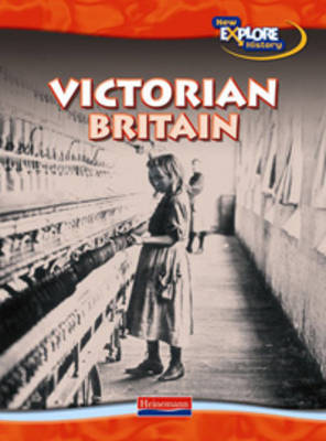 Book cover for New Explore History: Victorians