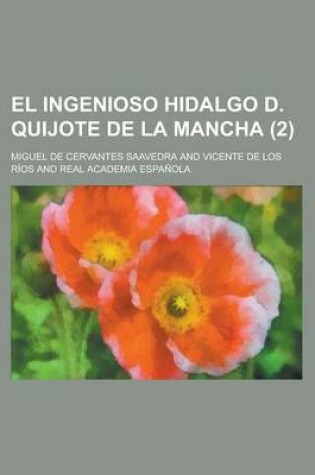 Cover of El Ingenioso Hidalgo D. Quijote de La Mancha (2)