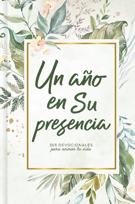 Book cover for Un ano en Su presencia