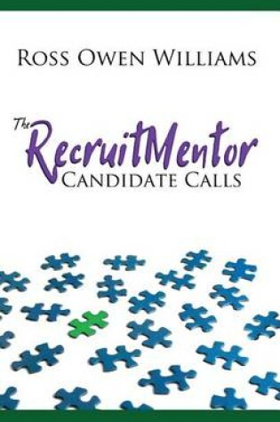 Cover of The Recruitmentor: Candidate Calls