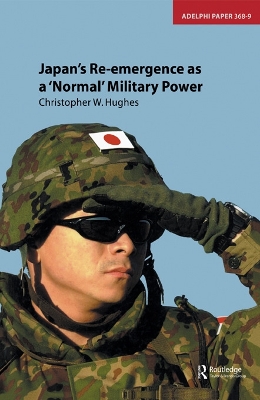 Cover of Japan's Re-emergence as a 'Normal' Military Power