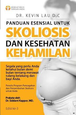 Book cover for Panduan Esensial Untuk Skoliosis Dan Kesehatan Kehamilan (3 Edisi)