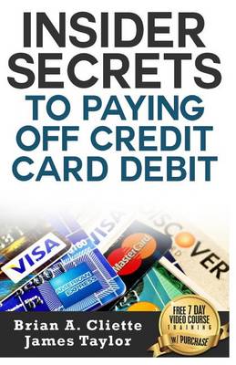 Book cover for Insider Secrets to Paying Off Credit Card Debit