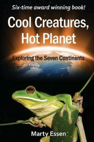 Cover of Cool Creatures, Hot Planet