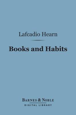 Book cover for Books and Habits (Barnes & Noble Digital Library)