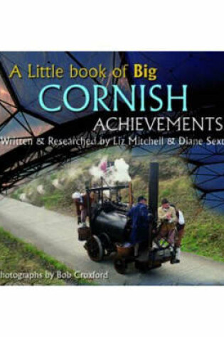 Cover of A Little Book of Big Cornish Achievements