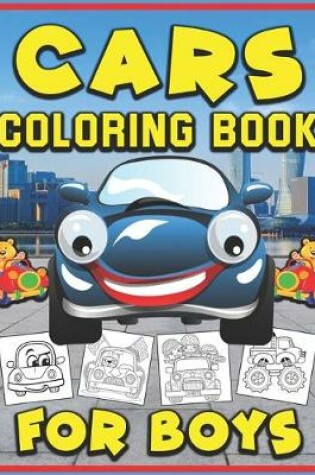 Cover of Cars Coloring Book for Boys
