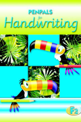 Cover of Penpals for Handwriting Foundation 2 Big Book