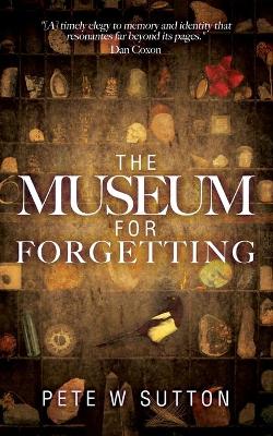 Book cover for The Museum For Forgetting