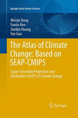 Book cover for The Atlas of Climate Change: Based on SEAP-CMIP5