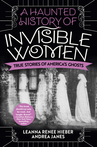 Cover of A Haunted History of Invisible Women