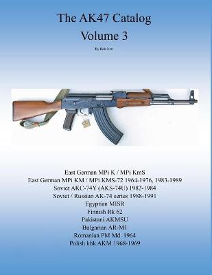Cover of The AK47 catalog volume 3